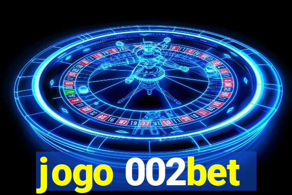 jogo 002bet